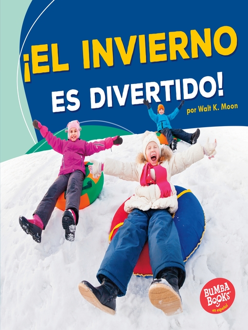 Cover of ¡El invierno es divertido! (Winter Is Fun!)